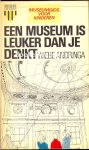 Andringa, Wiebe - 2106 Een museum is leuker dan je denkt