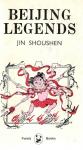 Shoushen, Jin - Beijing Legends, translated by Gladys Yang