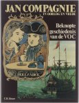 C. R. Boxer - Jan Compagnie in oorlog en vrede : beknopte geschiedenis van de VOC