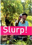 Ilja Gort 61578 - Slurp eten, drinken en zelf wijn kopen in Frankrijk