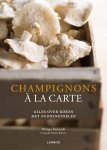Phiippe Emanuelli - Champignons à la carte