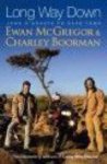 Ewan McGregor, Charley Boorman - Long Way Down