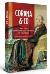 Doornum, Gerard van / Ton van Helvoort - Corona Co / Een eeuw onderzoek naar virussen in Nederland 