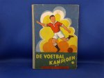 Aardweg Hans P. v. d. - De Voetbalkampioen