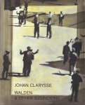 Isabelle De Baets, Hans Martens - Johan Clarysse Walden & Other Suspicions