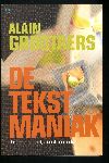 Grootaers, Alain - De tekstmaniak