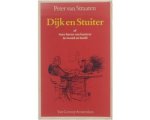 Peter van Straaten - Dijk en Stuiter of twee heren van kantoor in woord en beeld