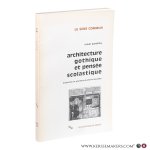 Panofsky, Erwin. - Architecture gothique et pensée scolastique : précédé de L’Abbé?Suger de Saint?Denis. Traduction et postface de Pierre Bourdieu. Deuxième édition revue et corrigée.