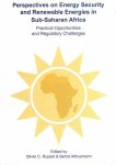 Ruppel, Oliver C. and Bernd Althusmann (editors) - Perspectives on energy security and renewable energies in Sub-Saharan Africa. Practical opportunities and regulatory challenges