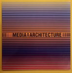 LOOTSMA, BART. & RIJKEN, DICK. - Media and architecture. Roelof Kiers masterclass