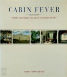 Marie-France Boyer - Cabin Fever Sheds and Shelters, Huts and Hideaways