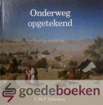 Scholten, L.M.P. - Onderweg opgetekend *nieuw*