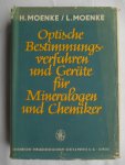 Moenke, H. & Moenke, L. - Optische Bestimmungsverfahren und Geräte für Mineralogen und Chemiker