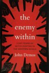John Demos - The Enemy Within