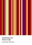  - Cracking the Wine Code