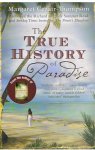 Cezair - Thompson, Margaret - The true history of paradise