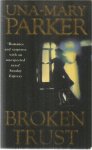 Parker, Una-Mary - Broken trust