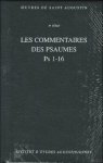 Martine Dulaey (ed)  - M. Dulaey, I. Bochet, A.-I. Bouton-Touboulic, P.-M. Hombert, E. Rebillard (eds.); - Commentaires des Psaumes . Enarrationes in psalmos, Ps. 1-16,