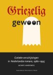 Agnes Andeweg - Griezelig gewoon