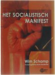 Wim Schamp Henk Westbroek - Het socialistisch manifest