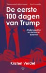 Kirsten Verdel - De Eerste 100 Dagen Van Trump