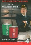 Ouden, R. den - Rechercheur van driel 4 cocainesmokkel