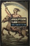 Mark Heirman - Apocalyptische tijden vriend en vijand in de 21ste eeuw