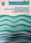 Sanders, Geert - Homosexualiteit: een overzicht van het sociaal-wetenschappelijk onderzoek naar homosexualiteit in Amerika en West-Europa