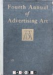  - Fourth Annual of Advertising Art. From advertisements shown at the Exhibition of the Art Directors Club, Art Center New York, April 27 to May 14 1925