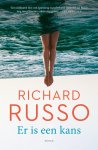 Richard Russo - Er is een kans