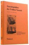 EYBL, F.M., HARMS, W., KRUMMACHER, H-H, WELZIG, W. (HRSG.) - Enzyklopädien der frühen Neuzeit. Beiträge zu ihrer Erforschung.