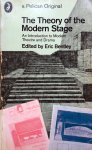 Bentley, Eric (Ed.) - The Theory of the Modern Stage (An Introduction to Modern Theatre and Drama) (ENGELSTALIG)