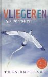 Thea Dubelaar - Vliegeren