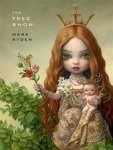 Mark Ryden 78602, Michael Kohn Gallery - The Tree Show