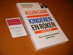 Carr, Allen. - Kinderen En Roken. Hoe u voorkomt dat kinderen (gaan) roken.
