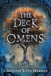 C. L. Herman - The Deck of Omens