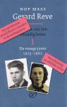 Maas, Nop - Gerard Reve's vriendin in de oorlogsjaren (voorpublicatie uit Gerard Reve: Kroniek van een schuldig leven, Deel 1 - De vroege jaren 1923-1962)
