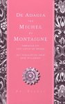 Michel De Montaigne - De Adagia van Michel de Montaingne