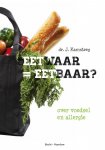 N.v.t., John Kamsteeg - Eetwaar = eetbaar?