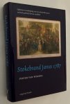 Wissing, Pieter van, - Stokebrand Janus 1787. (Opkomst en ondergang van een achttiende-eeuws satirisch politiek-literair weekblad)