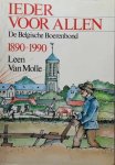 VAN MOLLE Leen - Ieder voor allen. De Belgische Boerenbond 1890-1990.