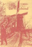 Bokma, T. - Bokma, T.-De Vagebond Bokma, T. - Bokma, T.-De Vagebond