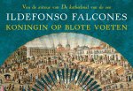 Ildefonso Falcones - Koningin op blote voeten / Dwarsligger / 499
