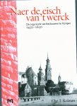 Kolman, Dr. Chr.J. - Naer de eisch van 't werck. De organisatie van het bouwen te Kampen. 1450-1650.