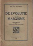 Wauters, Arthur - De evolutie van het marxisme