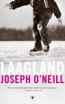 Joseph O'Neill - Laagland