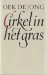 Jong, Oek de - Cirkel in het gras