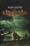 Tom Lloyd 41670 - The Ragged Man