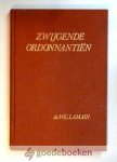 Lamain, Ds. W.C. - Zwijgende ordonnantiën --- Meditaties en preken