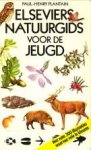 PANTAIN, PAUL-HENRY - Elseviers natuurgids voor de jeugd